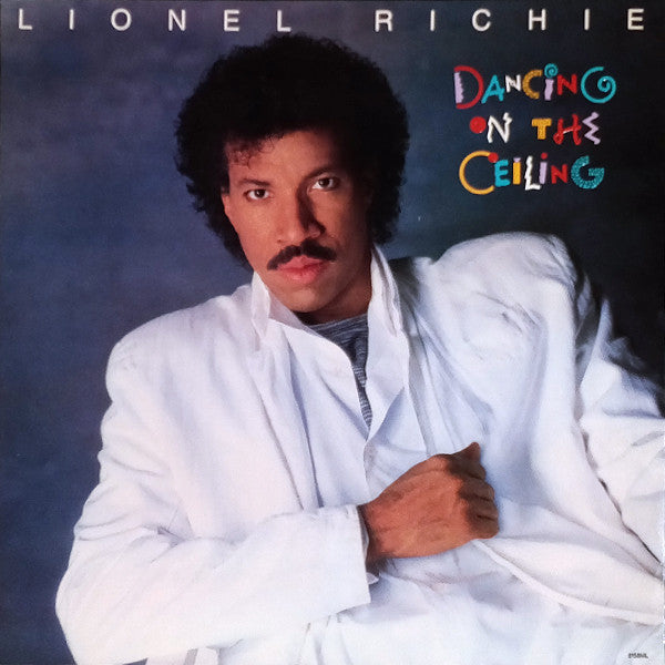 Lionel Richie : Dancing On The Ceiling (LP, Album, Emb)