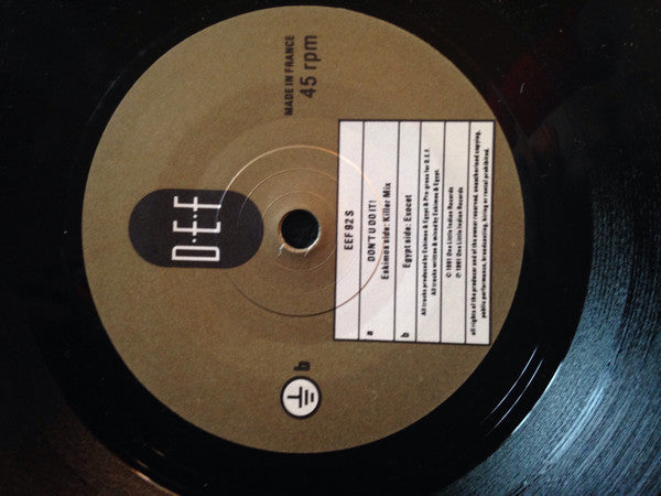Eskimos & Egypt : Don't You Do It! (7", Single)