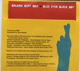 Balkan Beat Box : Blue Eyed Black Boy (CD, Album, Dig)