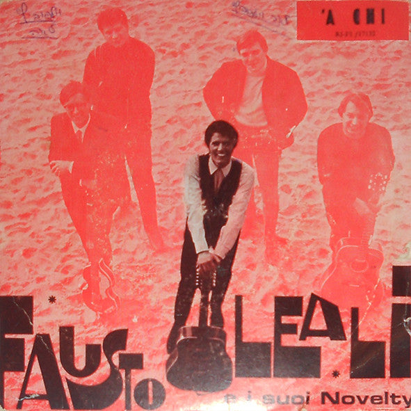 Fausto Leali E I Suoi Novelty : A Chi (7", EP)