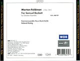 Morton Feldman, Kammerensemble Neue Musik Berlin, Roland Kluttig : For Samuel Beckett (CD, Album)