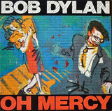 Bob Dylan : Oh Mercy (LP, Album)