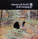 Jean C. Roché : Oiseaux De Forêts Et De Montagne (LP, RE)
