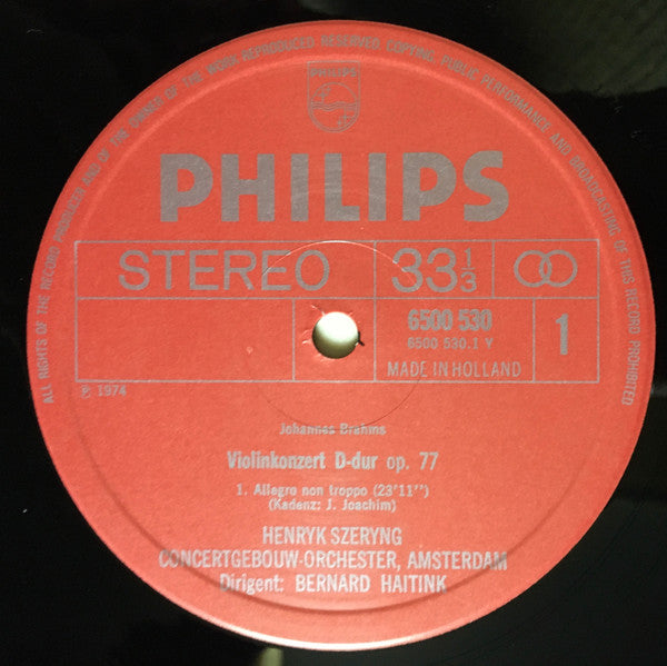 Brahms*, Henryk Szeryng, Concertgebouw Orchestra, Amsterdam*, Bernard Haitink : Violin Concerto In D, Op. 77 (LP)