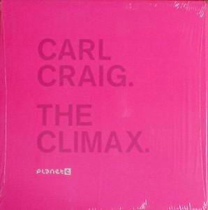 Carl Craig : The Climax (12")