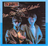 Soft Cell : Non-Stop Erotic Cabaret (CD, Album, RE, RM)