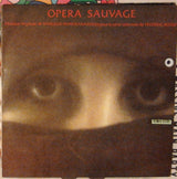 Vangelis Papathanassiou* : Opéra Sauvage (LP, Album)