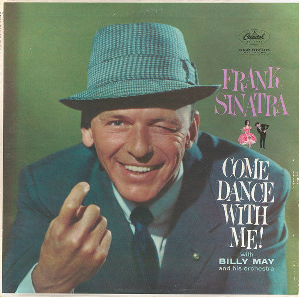 Frank Sinatra : Come Dance With Me! (LP, Album, Mono, RP, Scr)