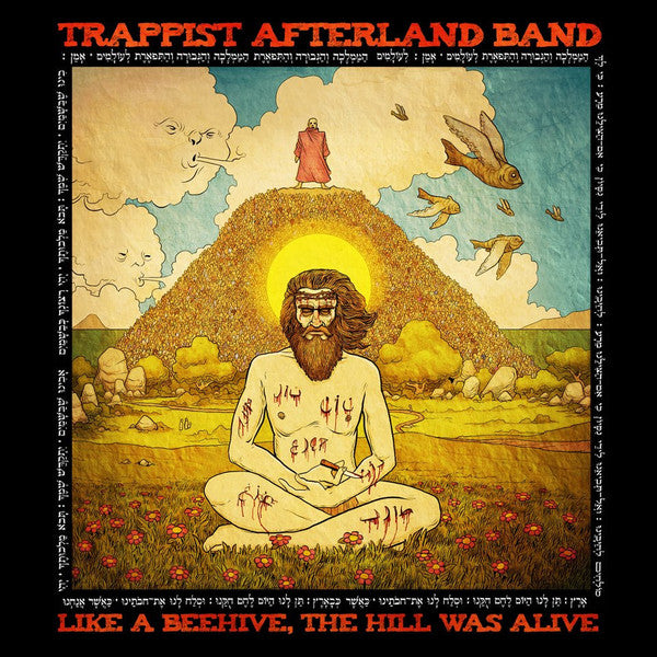 Trappist Afterland Band* : Like A Beehive, The Hill Was Alive (LP, Album, + b)