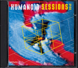 Humanoid : Sessions 84-88 (CD, Album, Comp)