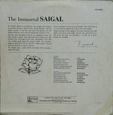 K. L. Saigal : The Immortal Saigal (LP, Comp, RE)