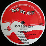 Various : Soca Gold 2005 (LP, Comp)
