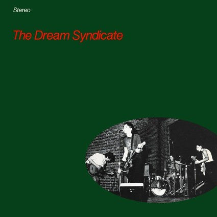 The Dream Syndicate : The Dream Syndicate (12", EP, RE)