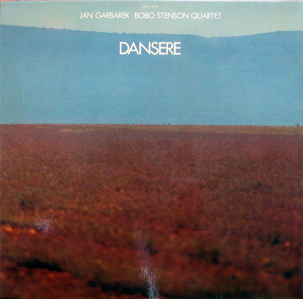 Jan Garbarek Bobo Stenson Quartet* : Dansere (LP, Album)