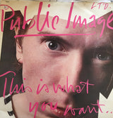 Public Image Ltd.* : This Is What You Want... This Is What You Get (LP, Album)