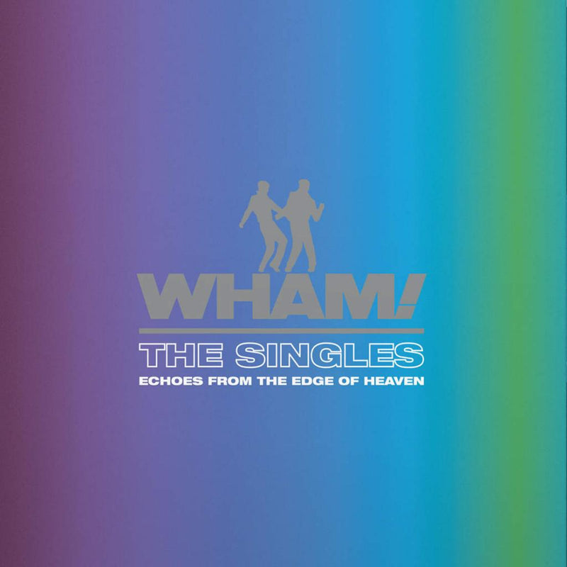 Wham! | The Singles (Echoes From The Edge Of Heaven)