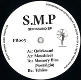 S.M.P* : Quicksand  (12")