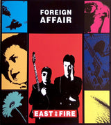 Foreign Affair : East On Fire (CD, Album, RE)