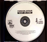 Foreign Affair : East On Fire (CD, Album, RE)