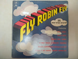 Various : Fly Robin Fly (LP, Comp)