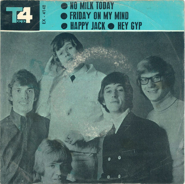 Herman's Hermits / Easybeats* / The Who / Eric Burdon & Animals* : No Milk Today / Friday On My Mind / Happy Jack / Hey Gyp (7", EP, Mono, Unofficial)
