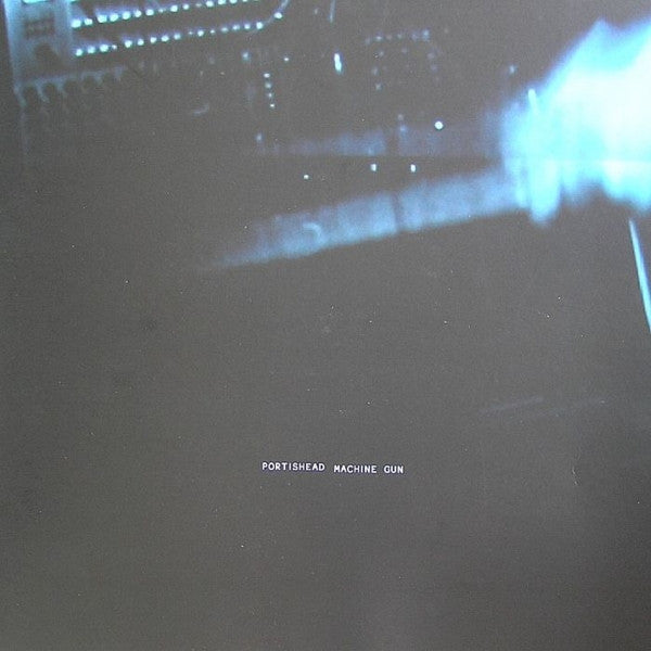 Portishead : Machine Gun (12", S/Sided, Etch)