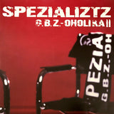 Spezializtz : G.B.Z.-Oholika II (2xLP, Album)