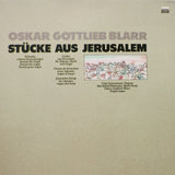 Oskar Gottlieb Blarr : Stücke Aus Jerusalem  (LP, Gat)