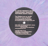 DJ Jus-Ed* Featuring Madafi Pierre : Unbelievabely Beautiful (12", Ltd, Pur)