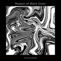 雨のパレード : Reason of Black Color (LP, Album)