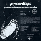 Claude Marbehant : Atmosphères (Prétextes Musicaux Pour Aventures Gestuelles) (LP)
