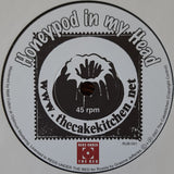 The Cakekitchen / Dairy High : Honeypod In My Head / Evil Lullaby (7", Single)