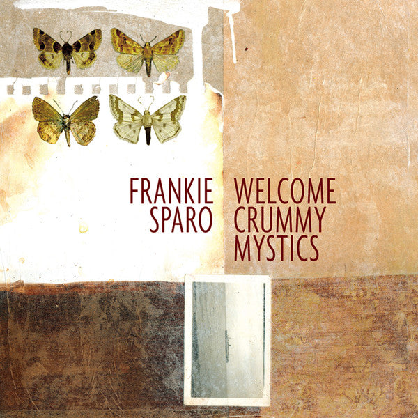 Frankie Sparo : Welcome Crummy Mystics (LP)