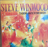 Steve Winwood : Talking Back To The Night (LP, Album)