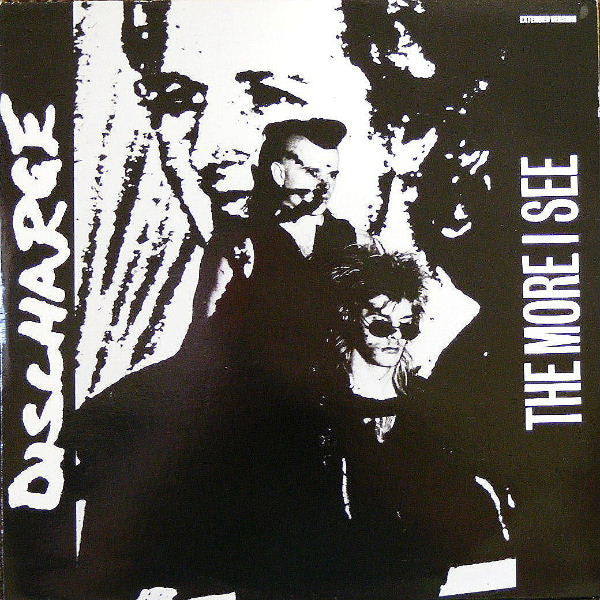 Discharge : The More I See (12", Single)