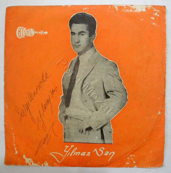 Yılmaz San : Hani Beni Seviyordun / Gönlümü Verdim Sana (7")