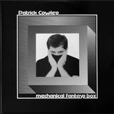 Patrick Cowley : Mechanical Fantasy Box (2xLP)