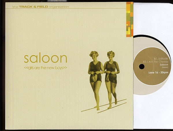 Saloon : Girls Are The New Boys (7", Single)
