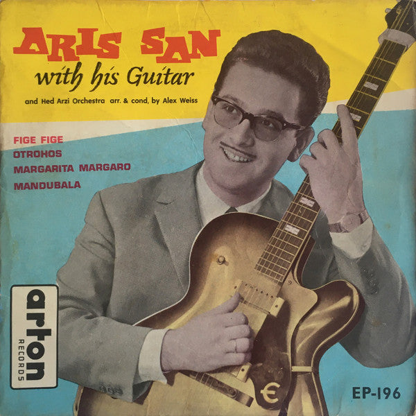 Aris San : Aris San With His Guitar (7", EP, Art)