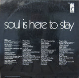 Various : Soul Is Here To Stay (2xLP, Album, Comp)