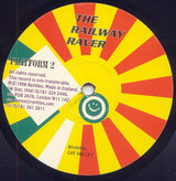 The Railway Raver : Drop Acid Not Bombs (LP, Album + 7", Bon)