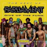 Parliament : The Best Of Parliament: Give Up The Funk (CD, Comp, RM)
