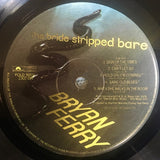 Bryan Ferry : The Bride Stripped Bare (LP, Album, Pho)