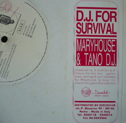 Maryhouse* & Tano D.J.* : D.J. For Survival (12")