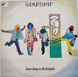 Starship (2) : Knee Deep In The Hoopla (LP, Album)