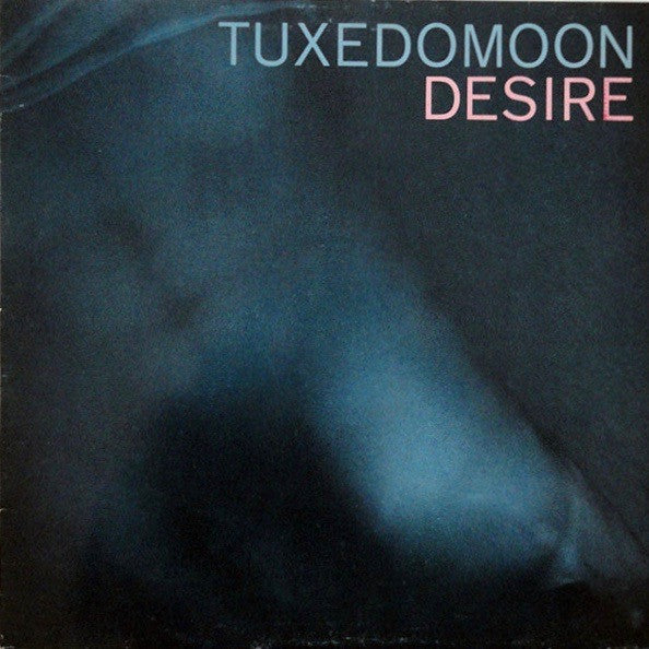 Tuxedomoon : Desire (LP, Album, RE)