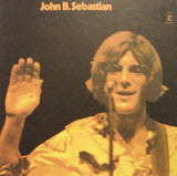 John B. Sebastian* : John B. Sebastian (LP, Album, Gat)