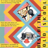 Various : Best Of The Old Skool (CD, Comp, Unofficial)