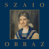 Szaio : Obraz (12", EP, Ltd, Gol)