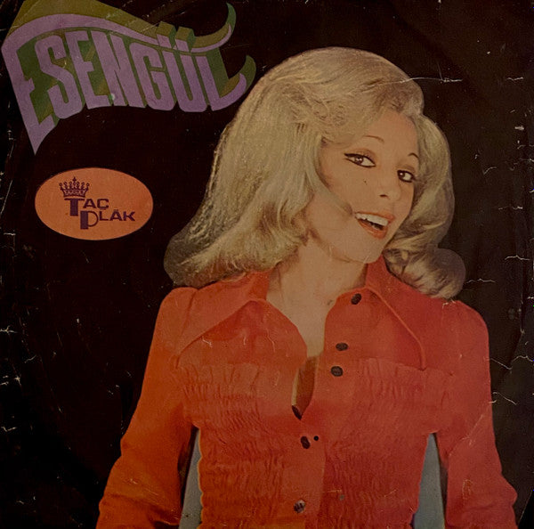 Esengül : Çok Geç Olmadan / Taht Kurmuşsun Kalbime (7")